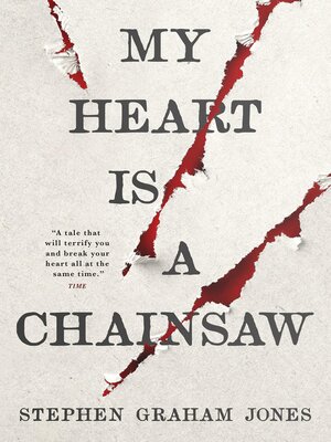 cover image of My Heart is a Chainsaw
